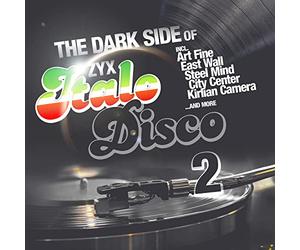 Art Fine, Ruins, East Wall, et plus - The Dark Side of Italo Disco 2