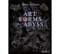 Ernst Haeckel – Formas artísticas del abismo – Imágenes de la expedición HMS Challenger