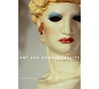 Arte y homosexualidad – Una historia de ideas C