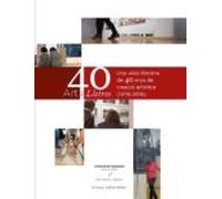 Art I Lletres. 40 Anys Del Museu Dart Modern De Tarragona