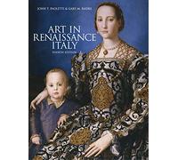 Art in Renaissance: Italy (4th Edition)