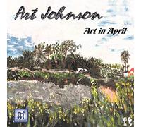 Art Johnson - Art In April