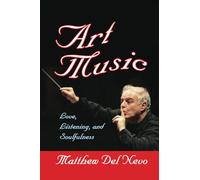 Art Music: Love, Listening and Soulfulness