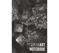 Art Notebook - Saturnian Matter - A Notebook for Everyone: Grid Notebook