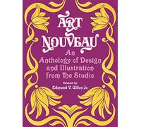 Art Nouveau: An Anthology of Design and Illustration from the Studio (Dover Pictorial Archive)