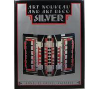 Art Nouveau and Art Deco Silver