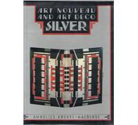 Art Nouveau and Art Deco Silver