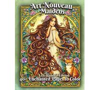 Art Nouveau Maidens Left-Handed Edition: A Decorative Coloring Book of Flowing Figures, Botanical Elegance, and Vintage Fantasy Art (Enchanted Figures)