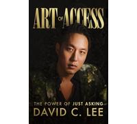 Art of Access: The Power of Just Asking