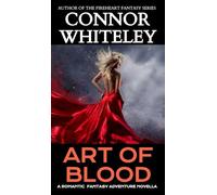 Art of Blood: A Romantic Fantasy Adventure Novella