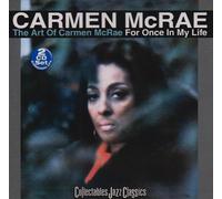 Art of Carmen Mcrae: For Once in My Life by Mcrae, Carmen (2003) Audio CD