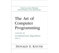 Art of Computer Programming, Volume 4B, The: Combinatorial Algorithms, Volume 4B