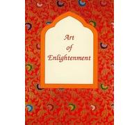 Art of Enlightenment: Perspective on the Sacred Art of Tibet