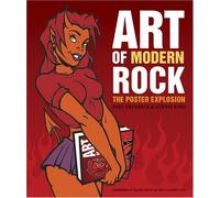 [(Art of Modern Rock)] [ By (author) Paul Grushkin, By (author) Dennis King ] [November, 2004]