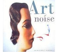 Art Of Noise - In No Sense Nonsense