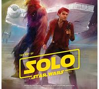 ART OF SOLO STAR WARS STORY HC