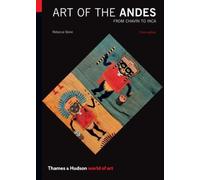 Art of the Andes: From Chav?n to Inca (World of Art) by Stone, Rebecca R. (2012) Paperback