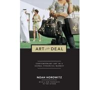 Art of the Deal: Contemporary Art in a Global Financial Market
