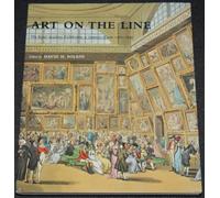 Art on the Line : The Royal Academy Exhibitions at Somerset House, 1780-1836