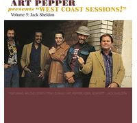 Art Pepper - Art Pepper Presents "West Coast Sessions!" Volume 5: Jack Sheldon