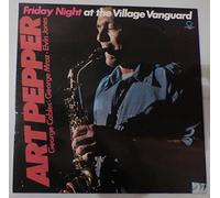 Art Pepper - Friday Night at Village... [Vinilo]