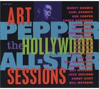 Art Pepper - Hollywood All Star Sessions