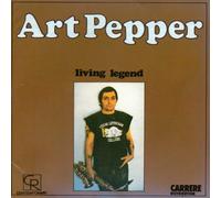 Art Pepper - Living Legend