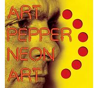 Art Pepper - Neon Art - Volume One