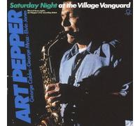Art Pepper [Ltd.Re-Issue] - Saturday Night at the Village