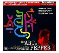 Art Pepper - The Art Of Pepper - Omega Sessions: The Complete Master Takes (2 Unissued Tracks)(digipack)
