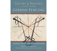 Art & Practice Of 16th-century German Fencing (ebook)