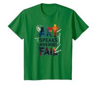 Art Speaks When Words Fail - Cita de Artes Inspiradoras Camiseta, Niños, Verde Kelly, 10 años