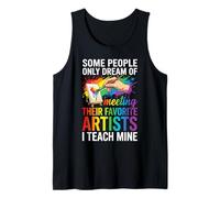 Art Teacher Appreciation I Teach Mine Colorful Paint Camiseta sin Mangas