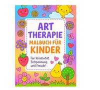 Art therapie Malbuch für kinder: Für Kreativität, Entspannung und Freude