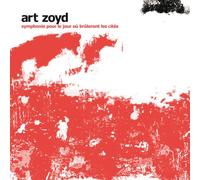 Art Zoyd - Symphonie Pour Le Jour..