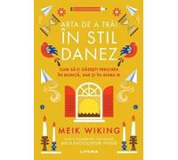 Arta de a trai in stil danez