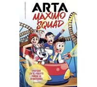 Arta Máximo Squad 3 - Misterio en el maldito parque de atracciones (Lo más visto)