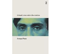 Artaud, cruz entre dos rostros (NMK (NUMERIKA))