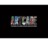 Artcade. The Book Of Classic Arcade Game Art