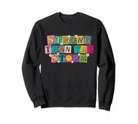 Arte Colorido con Cita Positiva más Fuerte Que la tormenta Sudadera