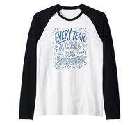 Arte con Cita de Garabato Azul Every Tear A Wall We Survived Camiseta Manga Raglan