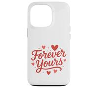 Arte con Letras Forever Yours Heart Carcasa para iPhone 13 Pro