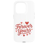 Arte con Letras Forever Yours Heart Carcasa para iPhone 15 Pro