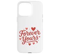Arte con Letras Forever Yours Heart Carcasa para iPhone 15 Pro MAX