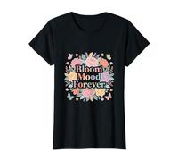 Arte con un Toque Floral de Bloom Mood Forever Camiseta