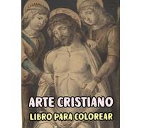 Arte Cristiano Libro Para Colorear: Páginas De Pinturas Religiosas Reales Historias De La Santa Biblia Jesucristo María Jesús Retrato Católico Ángel ... Adultos Mayores. Diversión Alivio Estrés