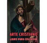 Arte Cristiano Libro Para Colorear: Páginas De Pinturas Religiosas Reales Historias De La Santa Biblia Jesucristo María Jesús Retrato Católico Ángel ... Adultos Mayores. Diversión Alivio Estrés