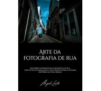 Arte da fotografia de rua