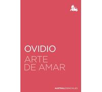 Arte de amar (Austral Esenciales)