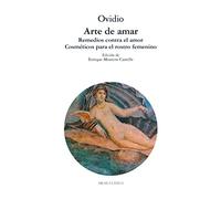 Arte de amar. Remedios contra el amor. Cosméticos para el rostro femenino: 9 (Clásica)